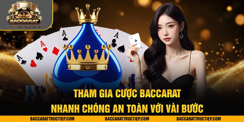 các bước chơi baccarat trên điện thoại
